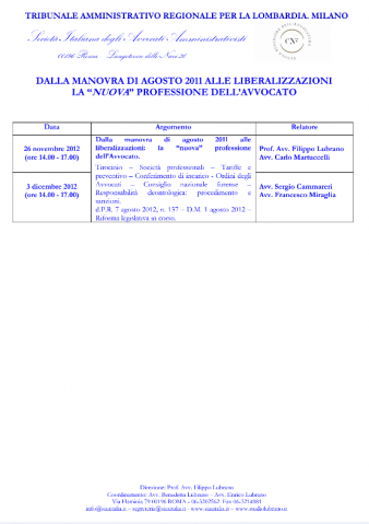 Dalla manovra di agosto 2011 alle liberalizzazioni. La “nuova” professione dell’avvocato