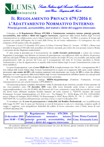 Il Regolamento Privacy 679/2016 e l’Adattamento Normativo Interno: Principi generali, accountability, dati trattati e diritti del soggetto interessato