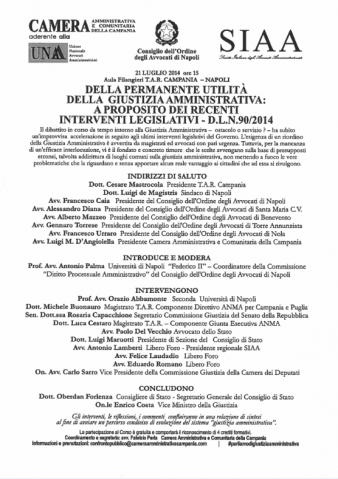 Convegno “Della permanente utilità della Giustizia Amministrativa: a proposito dei recenti interventi legislativi – D.L.N. 90/2014”