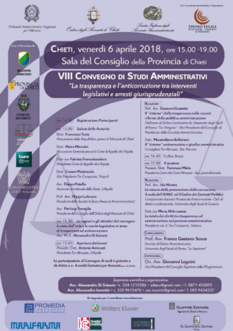 CHIETI – VIII Convegno di Studi Amministrativi – La trasparenza e l’anticorruzione tra interventi legislativi e arresti giurisprudenziali