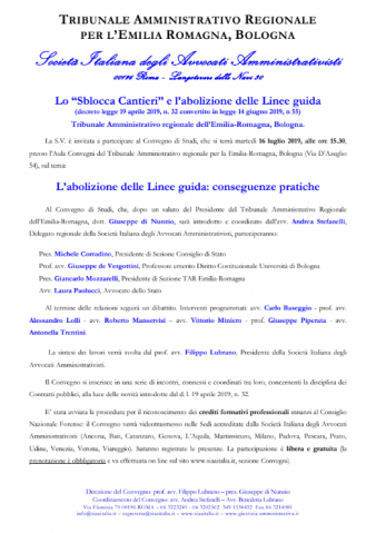 Lo “Sblocca Cantieri” e l’abolizione delle Linee guida – TAR Emilia Romagna, Bologna – Videotrasmissione FAD a: AN, AQ, BA, BO, CT, CZ, GE, GR, MI, MO, PD, PO, PS, UD, VE, VR, Martinsicuro, Viareggio