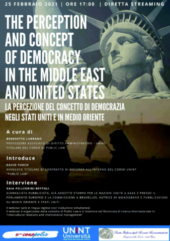 The perception and concept of democracy in the Middle East and United States (“La percezione del concetto di Democrazia negli Stati Uniti e in Medio Oriente”)