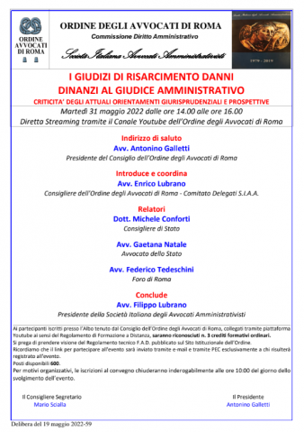 I GIUDIZI DI RISARCIMENTO DANNI DINANZI AL GIUDICE AMMINISTRATIVO CRITICITA’ DEGLI ATTUALI ORIENTAMENTI GIURISPRUDENZIALI E PROSPETTIVE